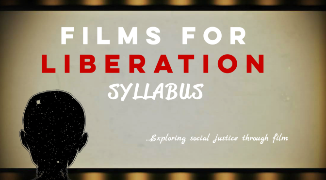 Films for Liberation Open Syllabus Project